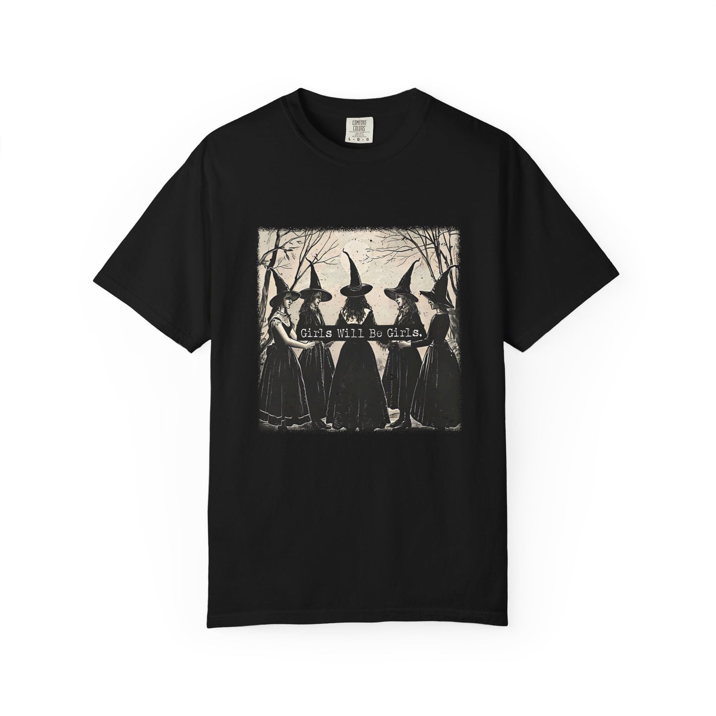Girls Will Be Girls Tee