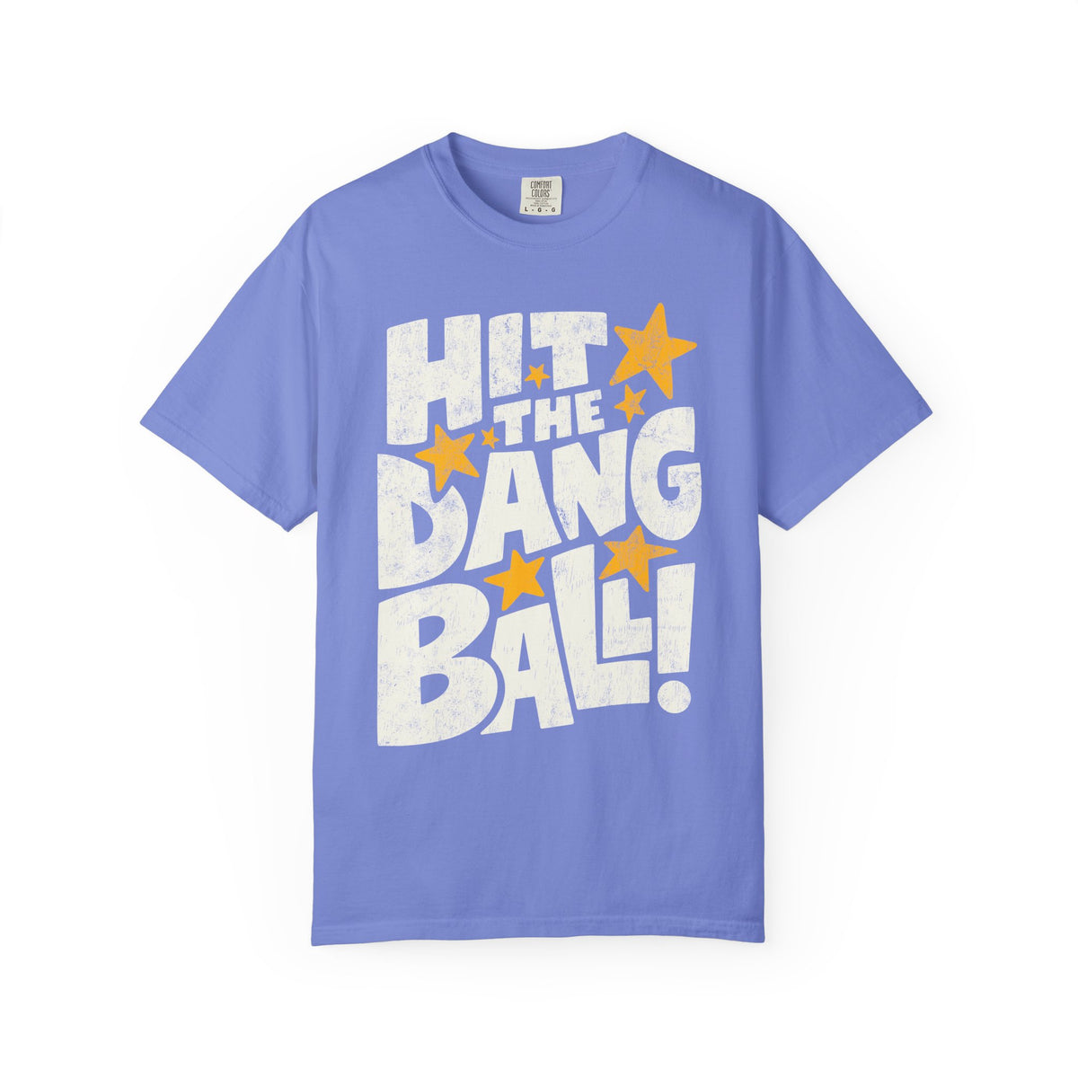 Hit the Dang Ball Tee