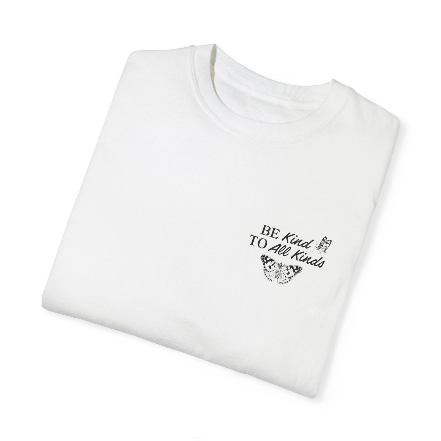 Be Kind to All Kinds Tee