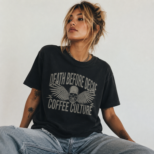 Death Before Decaf Coffee Tee