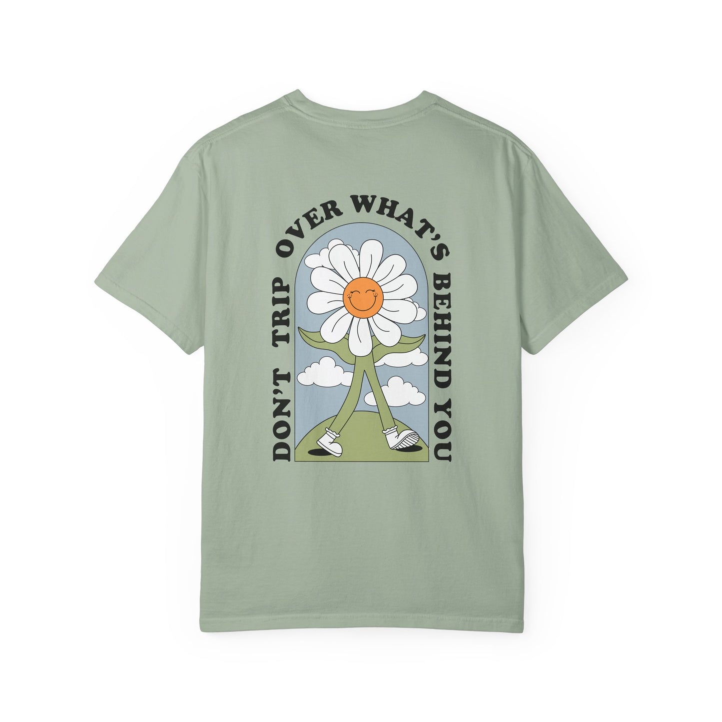 Don't Trip Tee