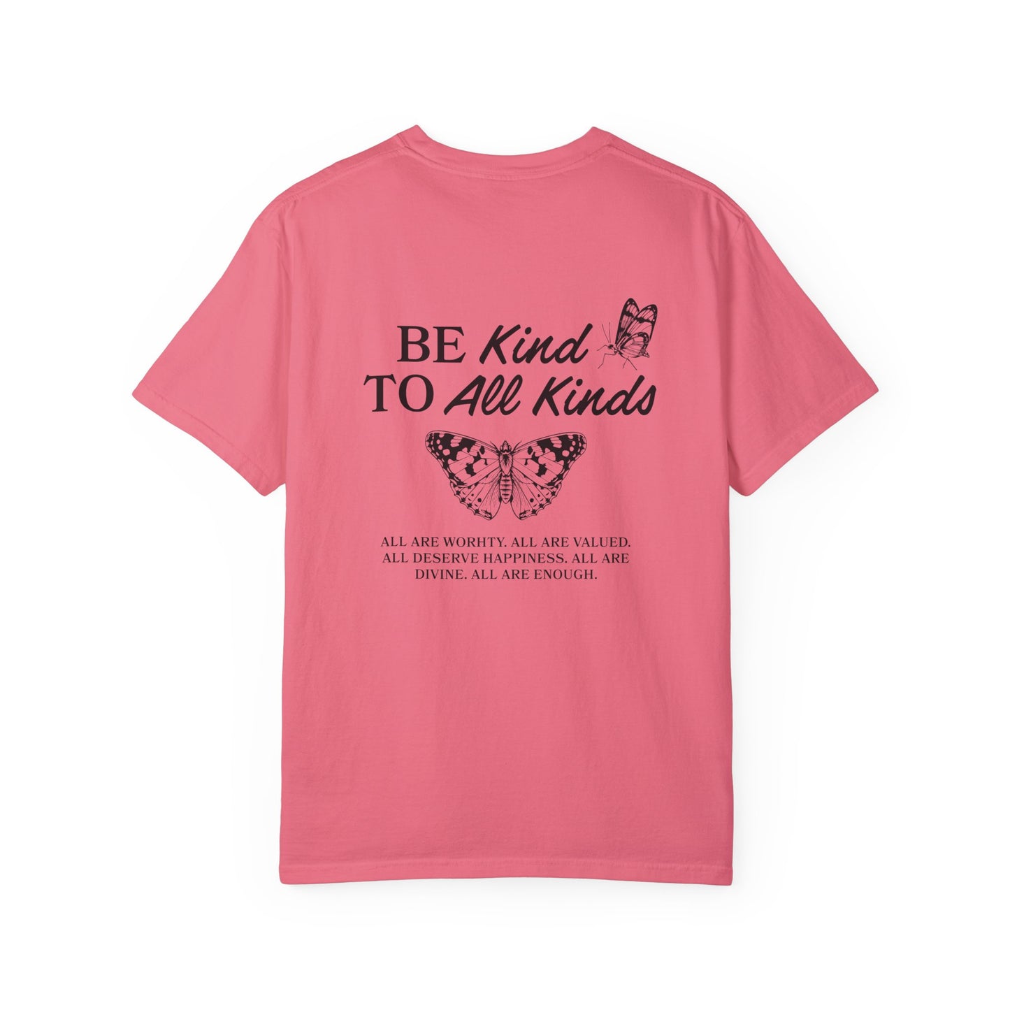 Be Kind Graphic Tee with butterfly design and uplifting message. Kindness Quote Tee made from soft cotton, perfect for casual wear. This Be Kind To All Tee spreads positivity and features an inspiring quote, great as a motivational shirt for daily style.