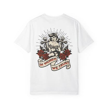 In Women We Trust Tee