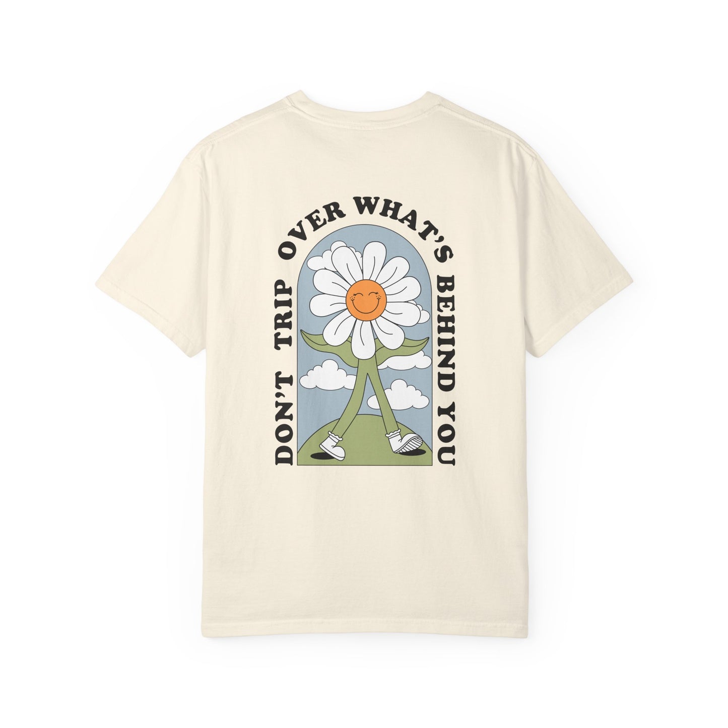Don't Trip Tee