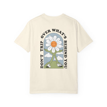 Don't Trip Tee