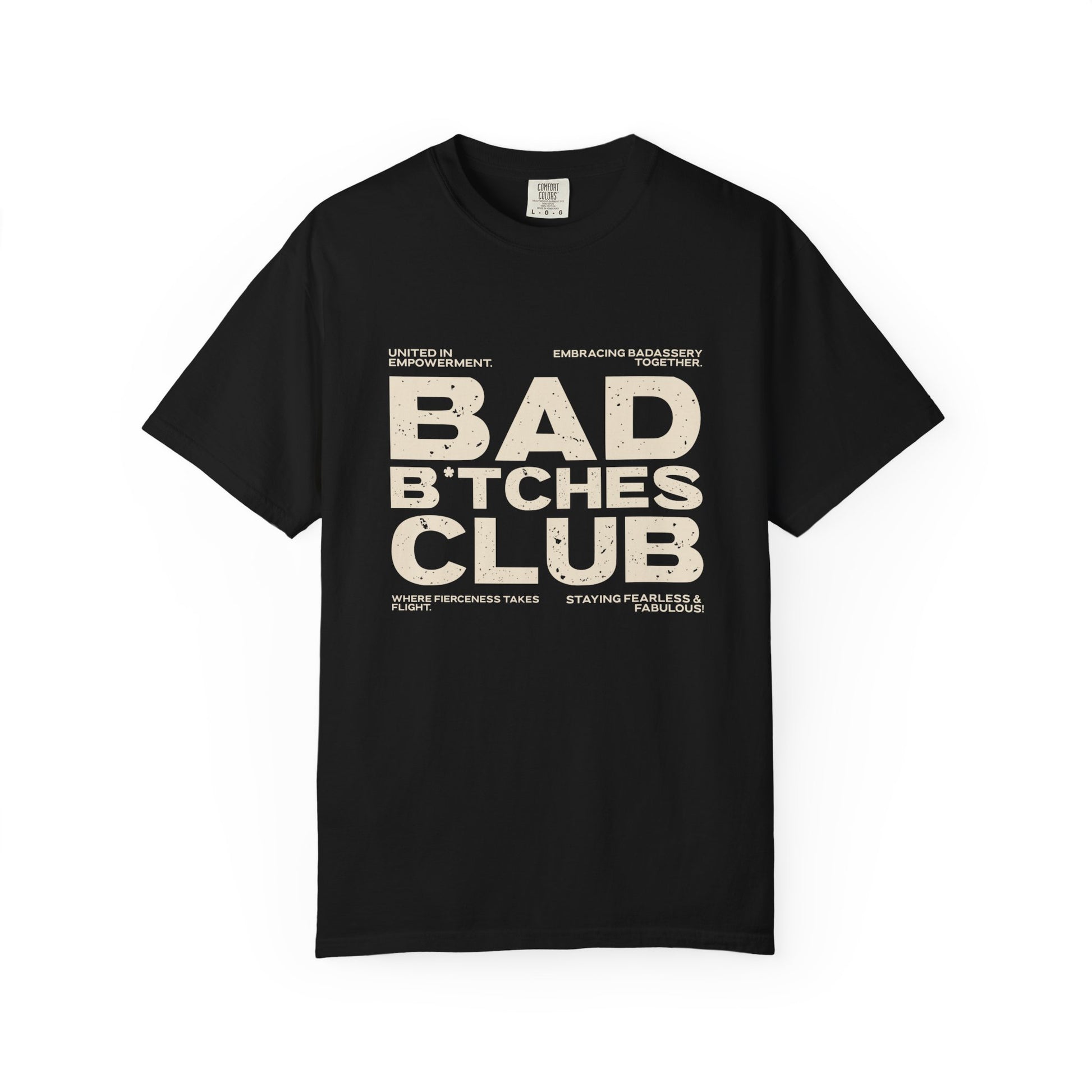 Black t-shirt with 'Bad Bitches Club' text on a white background