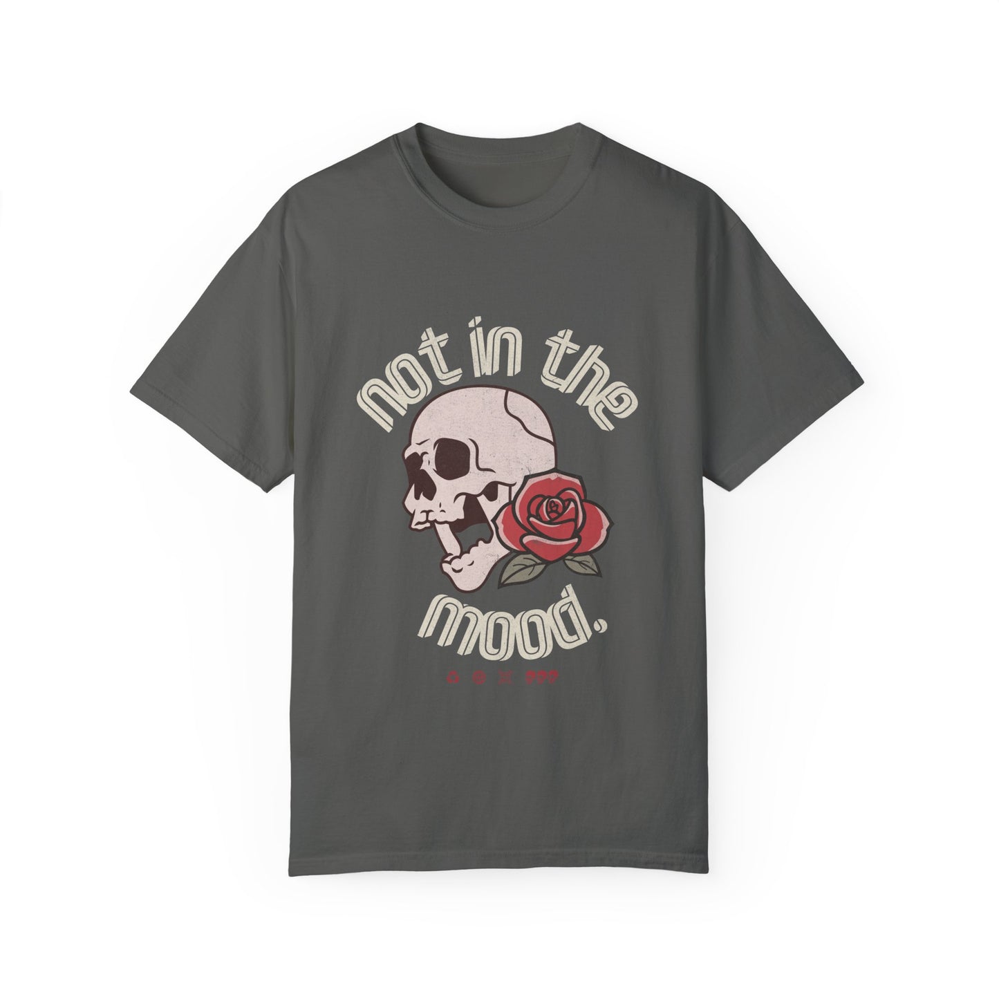 Not In The Mood Shirt with skull and rose design, edgy graphic tee for casual outfits, vintage skull shirt with retro style, perfect for alternative and moody fashion looks.