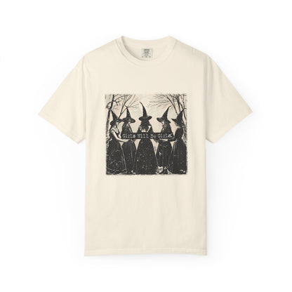 Girls Will Be Girls Tee