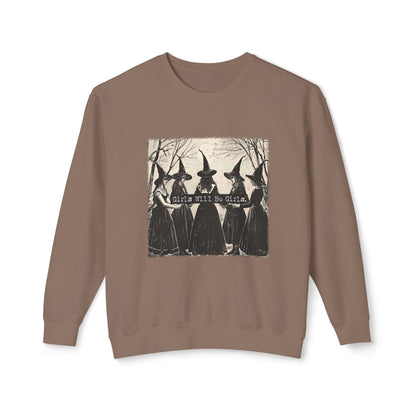 Girls Will Be Girls Crewneck