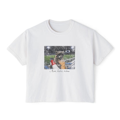 I Live Here Now Boxy Tee