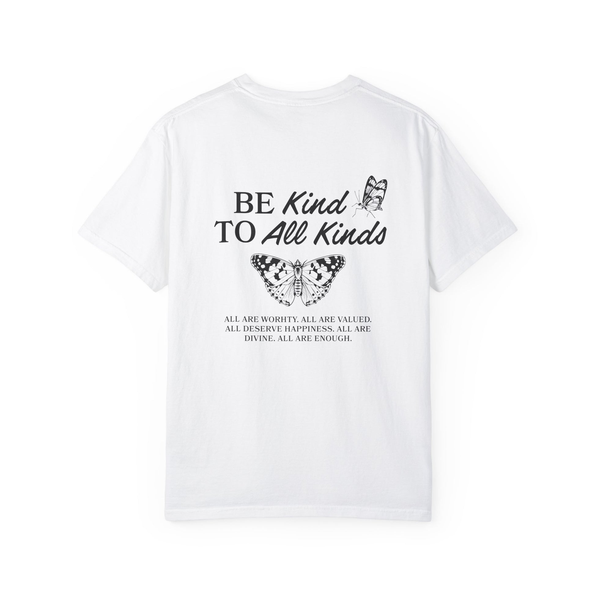 Be Kind Graphic Tee with butterfly design and uplifting message. Kindness Quote Tee made from soft cotton, perfect for casual wear. This Be Kind To All Tee spreads positivity and features an inspiring quote, great as a motivational shirt for daily style.