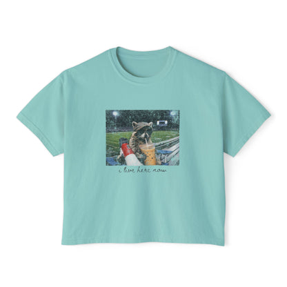 I Live Here Now Boxy Tee