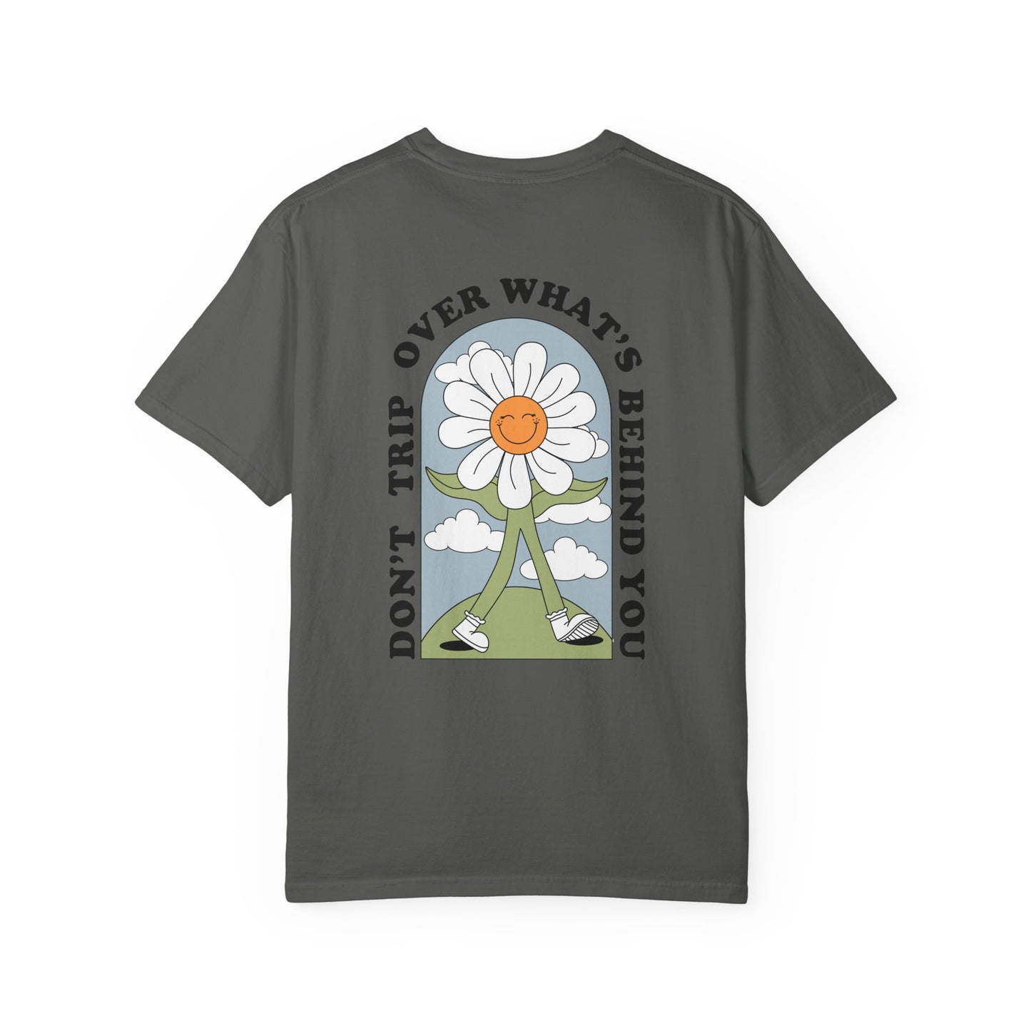 Don't Trip Tee