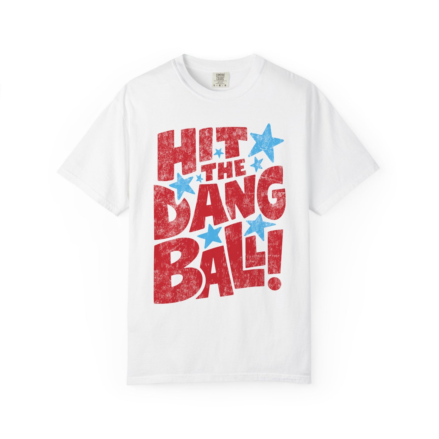 Hit the Dang Ball Tee