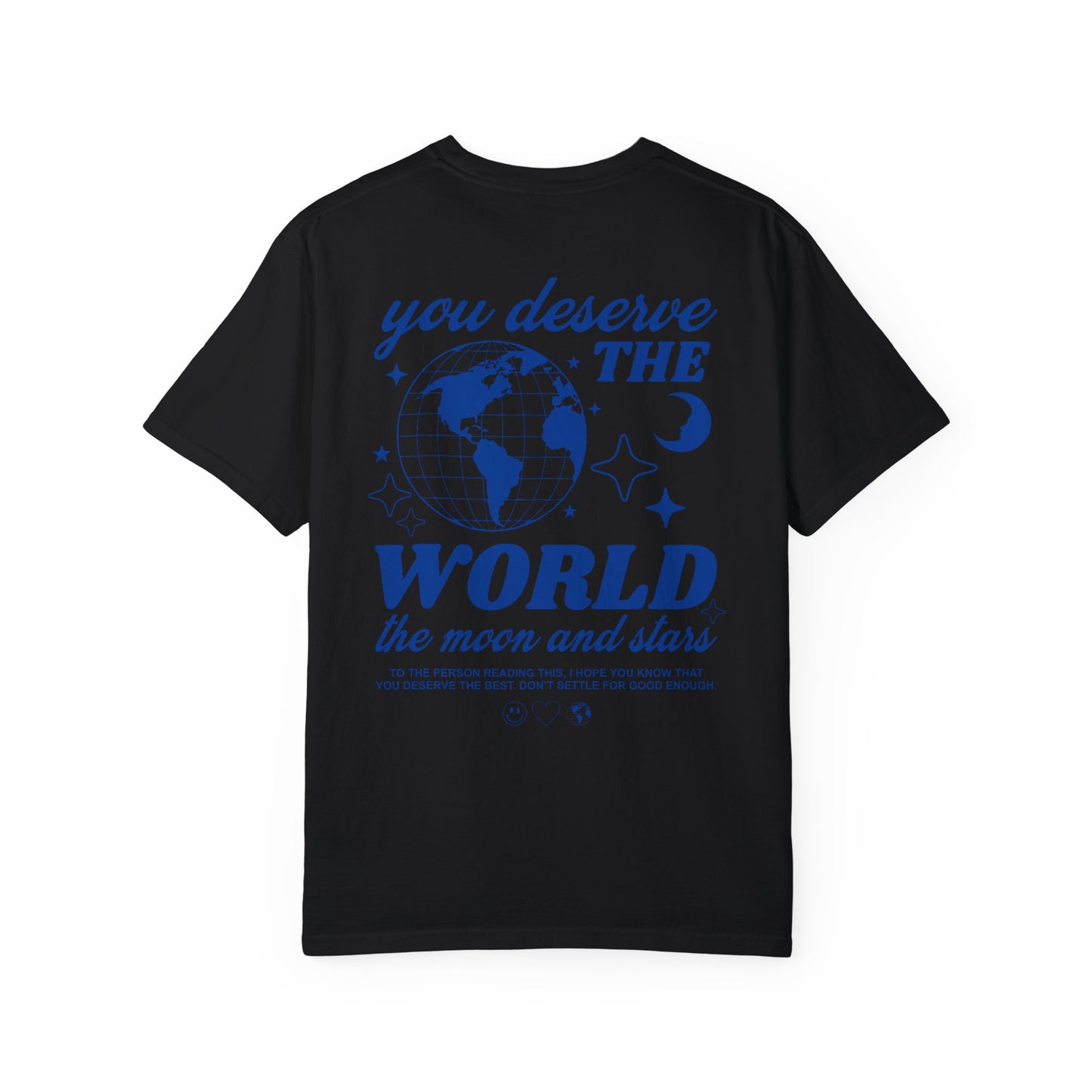 Motivational graphic t-shirt with a celestial design featuring stars, moon, and globe. Includes the inspiring phrase 'you deserve the world.' A trendy and stylish vintage-inspired tee for casual wear, perfect for spreading positivity and empowerment.