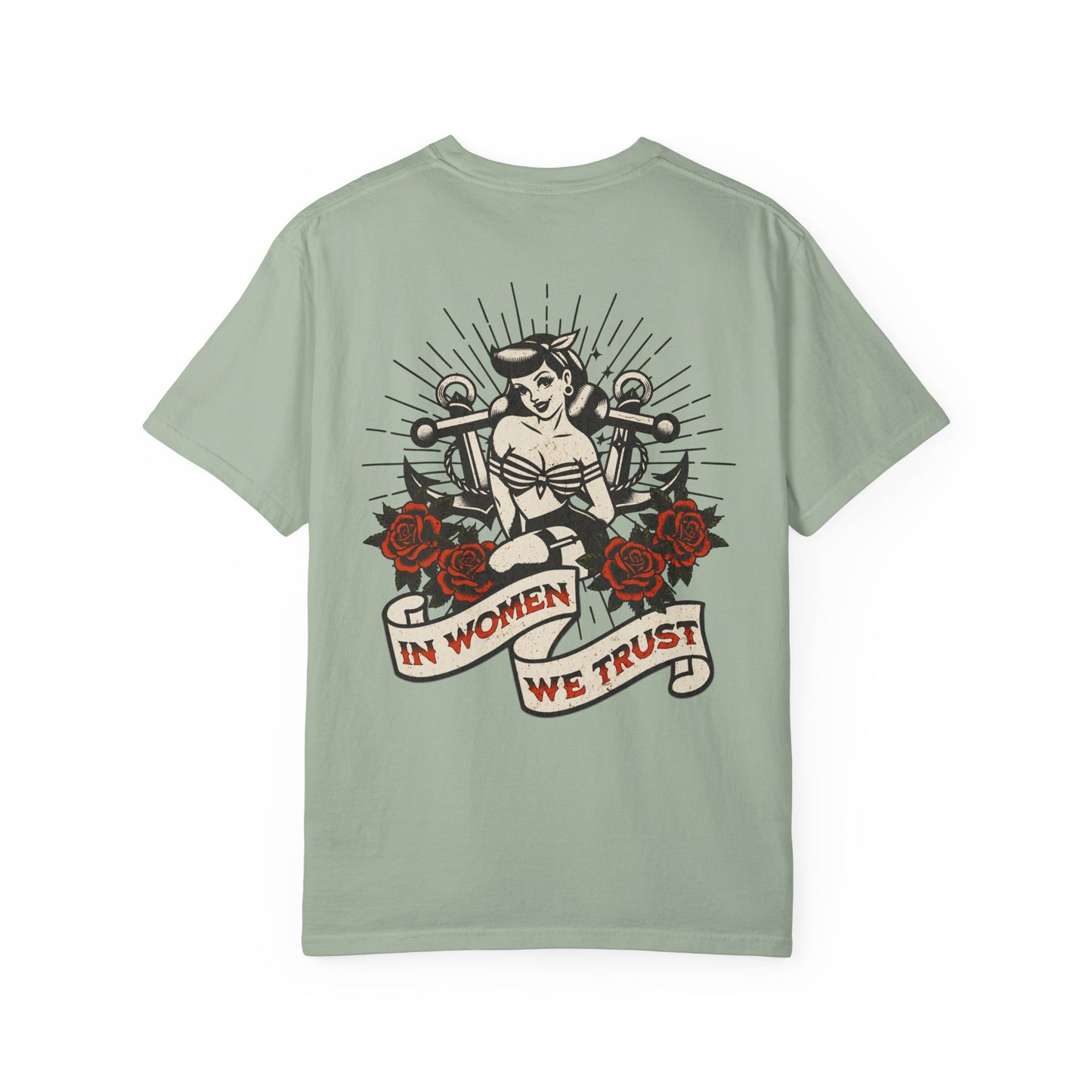 In Women We Trust Tee