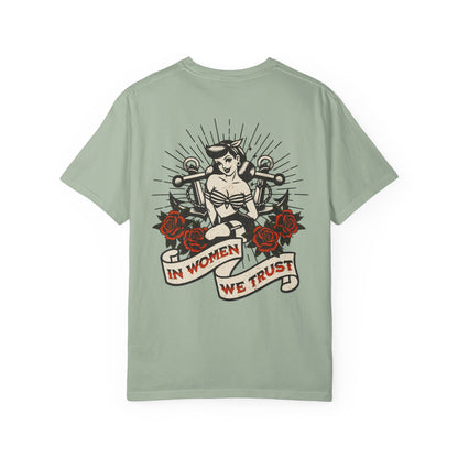 In Women We Trust Tee