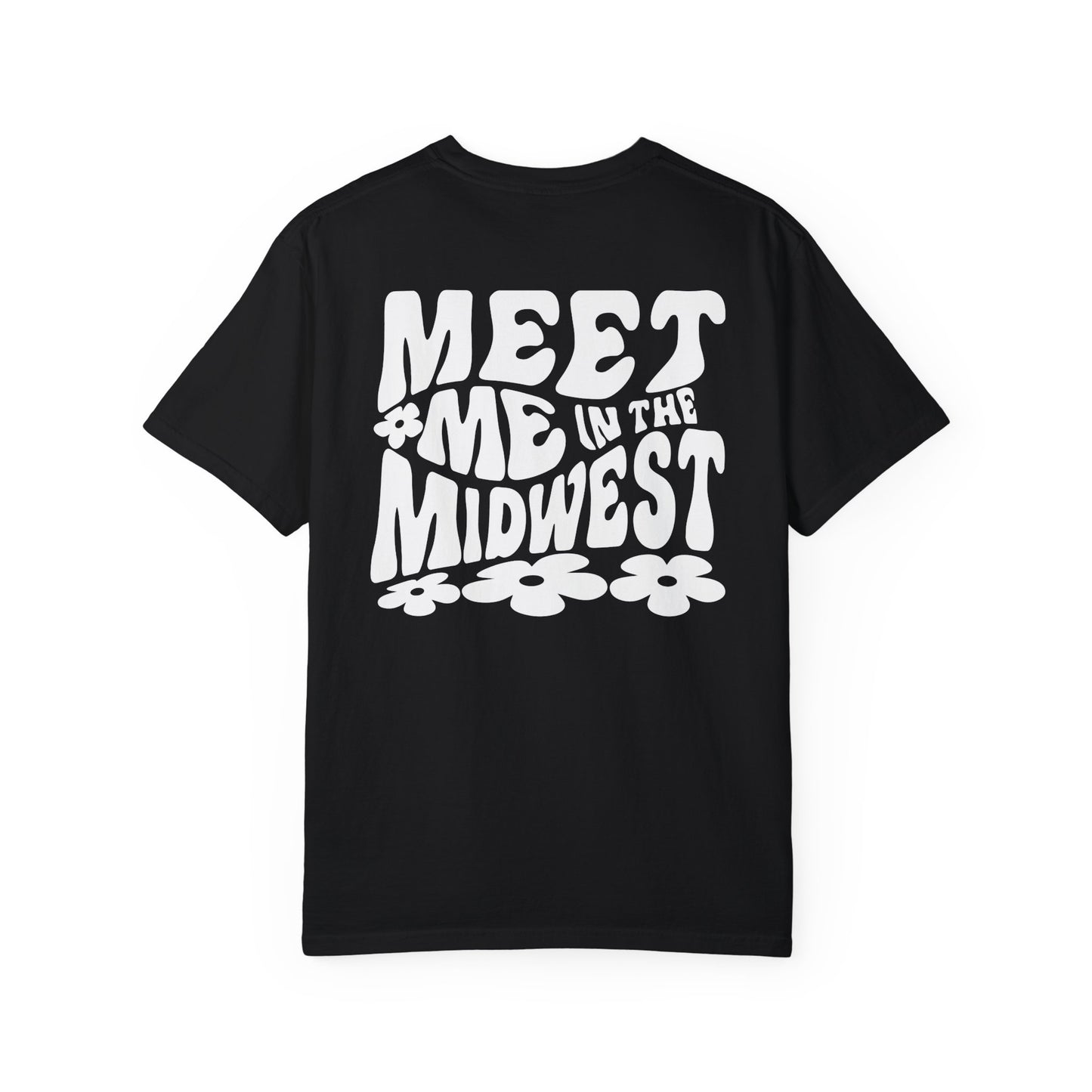 Retro Midwest shirt with bold floral graphic design and "Meet Me in the Midwest" text. Perfect for casual outfits, Midwest road trips, or trendy Midwest looks, combining comfort and style effortlessly. 