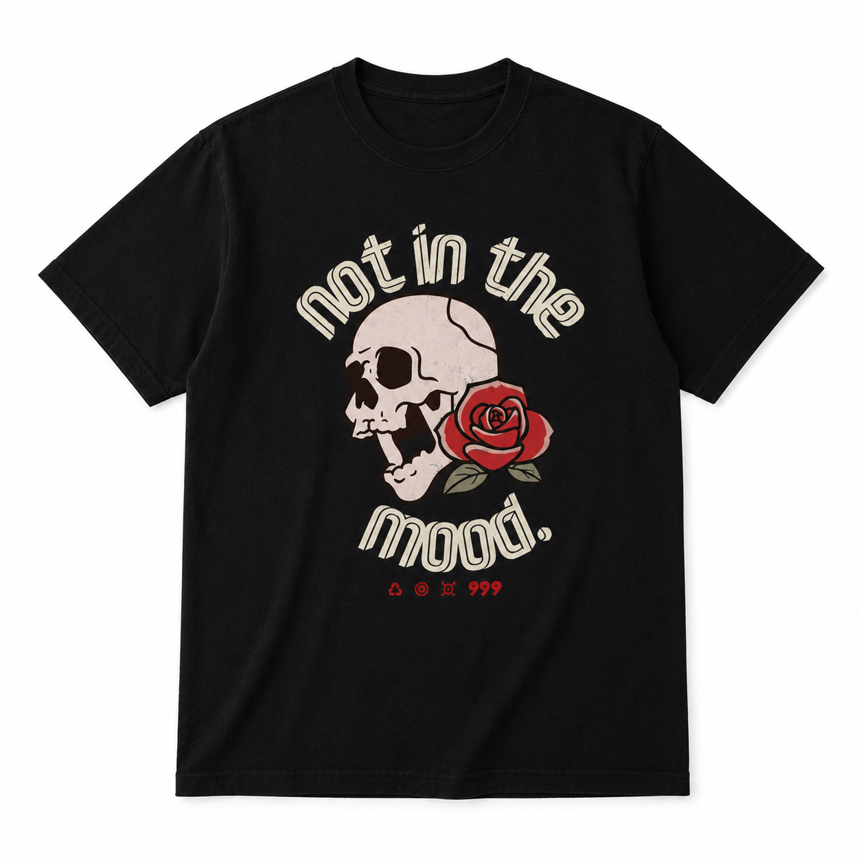 Not in the Mood Tee