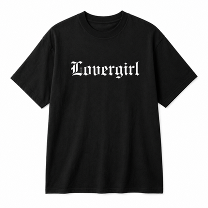 Lovergirl Tee
