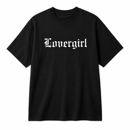 Lovergirl Tee
