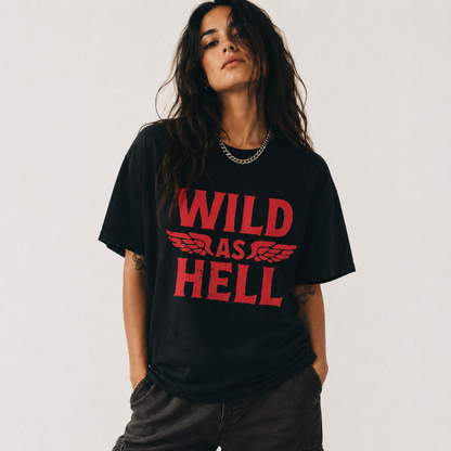 Wild as Hell Tee