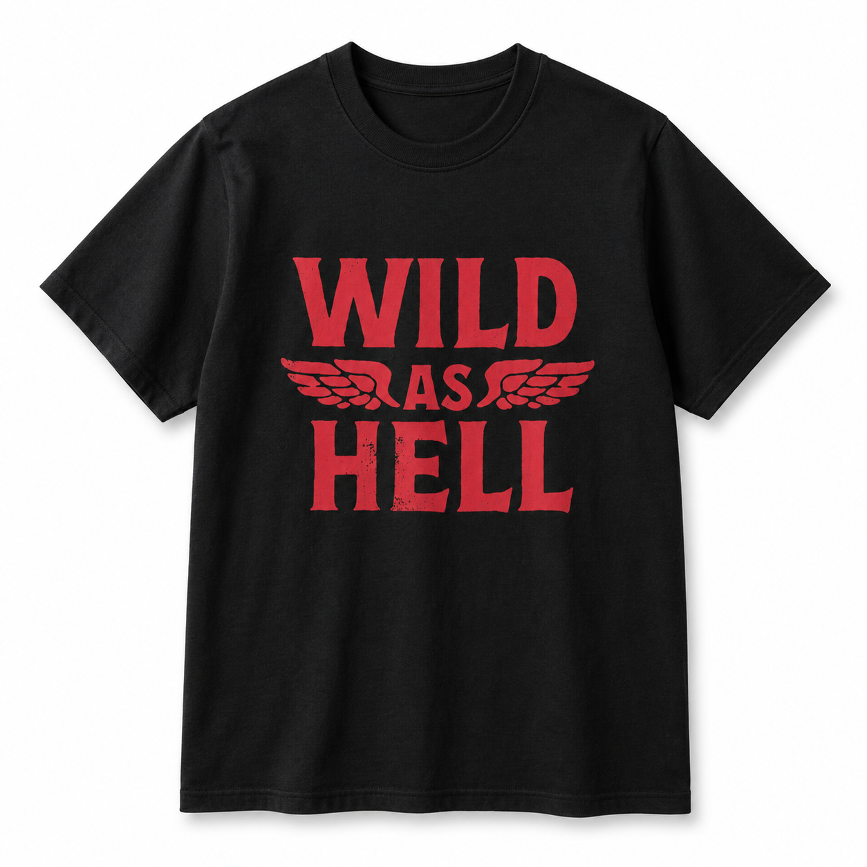 Wild as Hell Tee