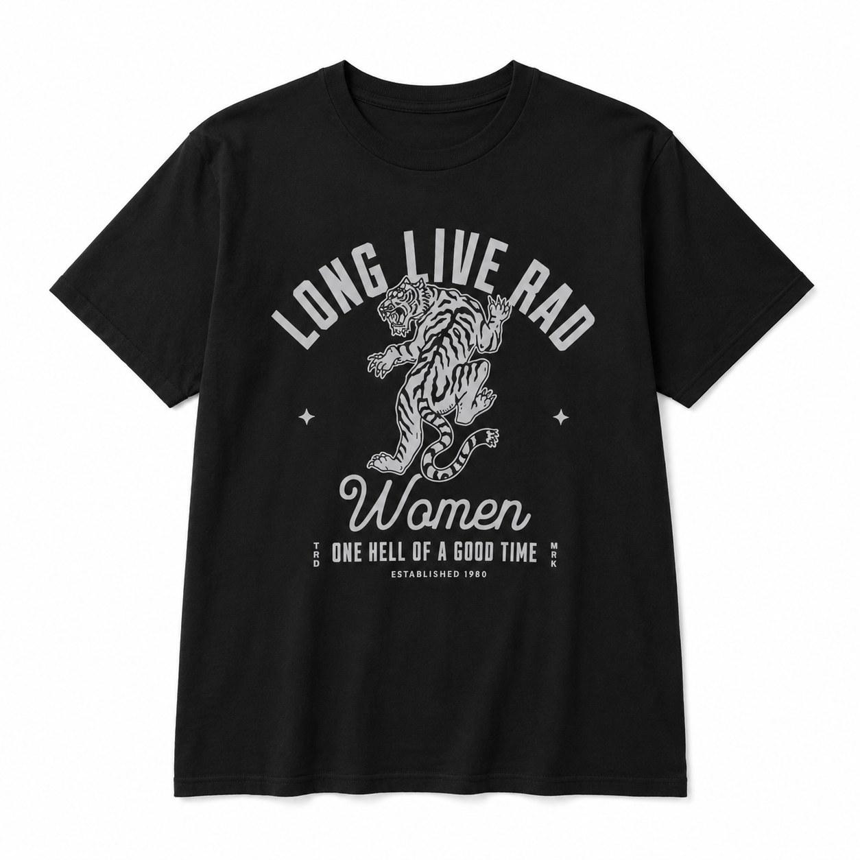 Long Live Rad Women Tee
