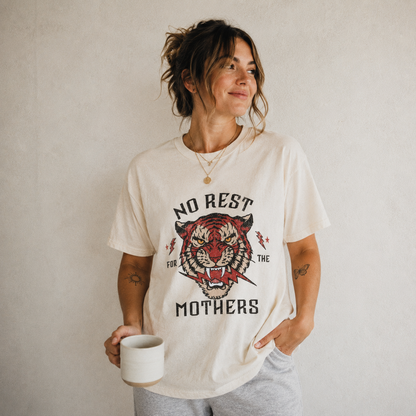 No Rest for the Mothers Tee