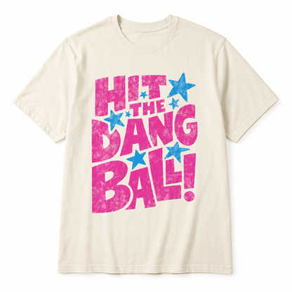 Hit the Dang Ball Tee