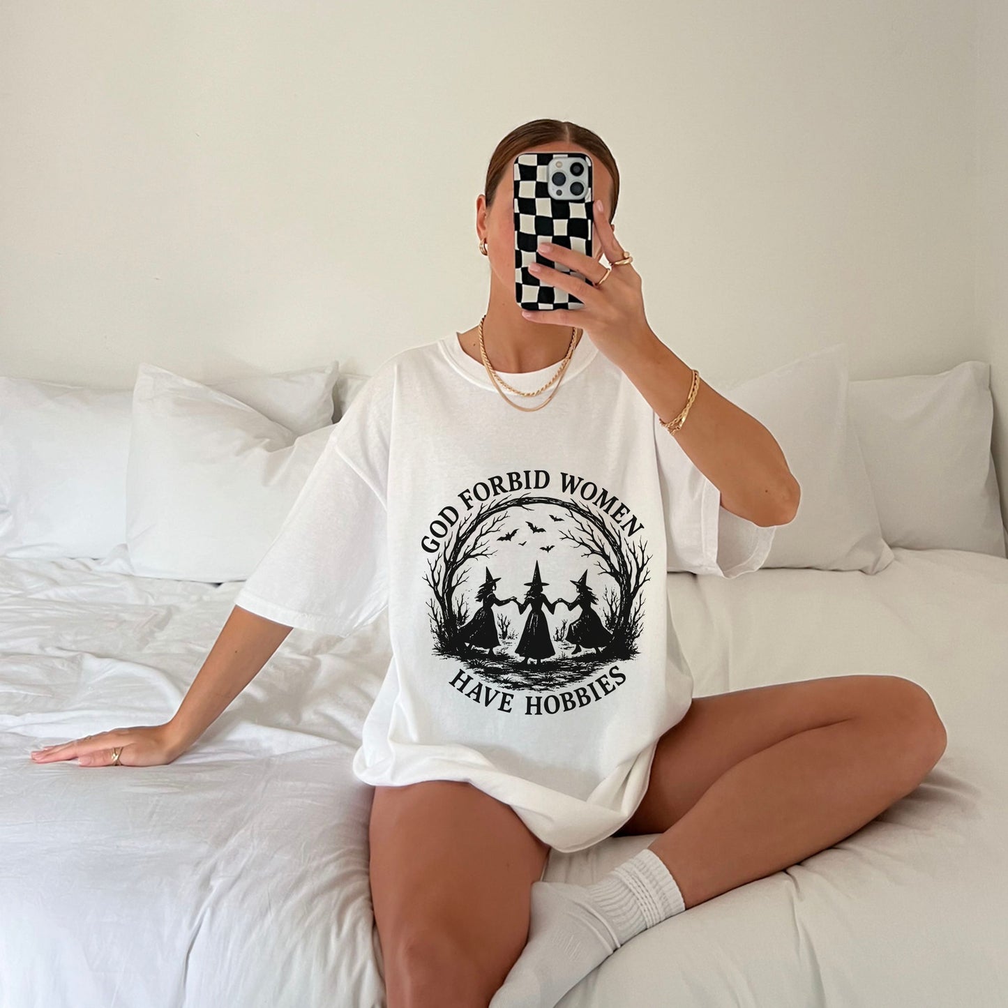 God Forbid Women Have Hobbies Tee