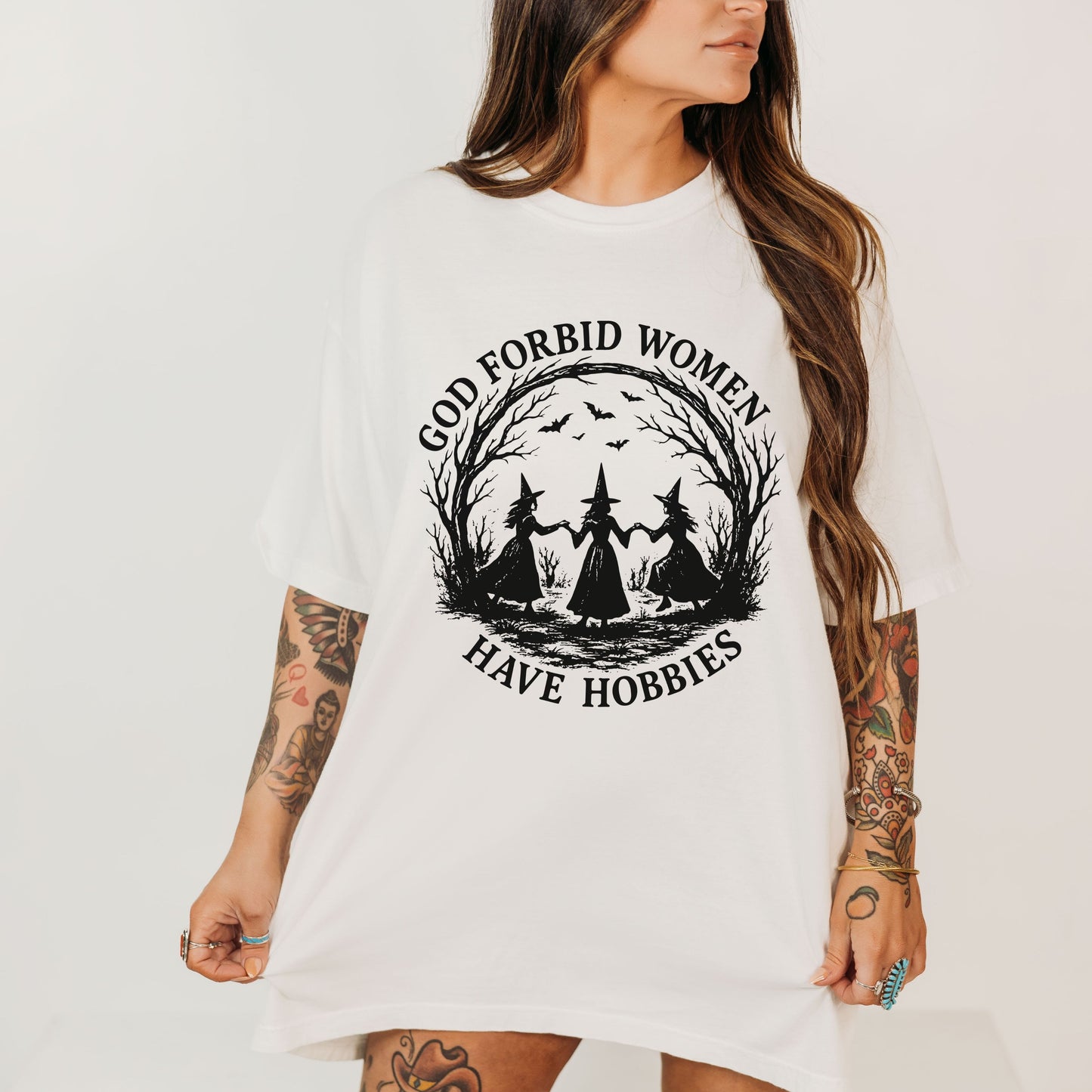 God Forbid Women Have Hobbies Tee