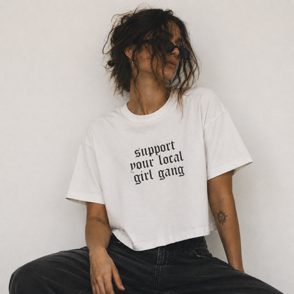 Support Your Local Girl Gang Boxy Tee